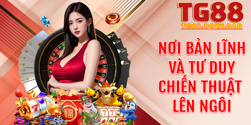 Poker TG88 – Nơi bản lĩnh và tư duy chiến thuật lên ngôi